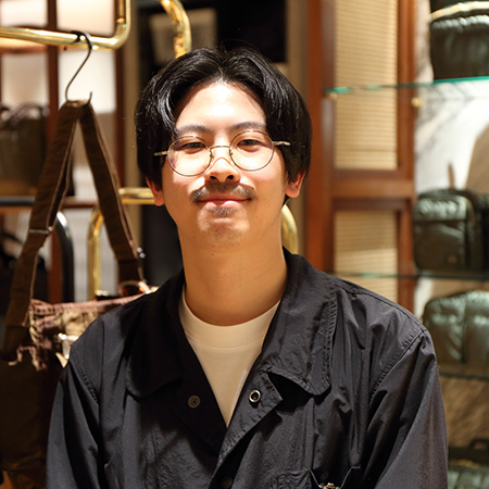 KURA CHIKA by PORTER MARUNOUCHI　ストアマネージャー　渡辺圭祐さん